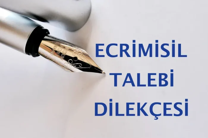 ecrimisil-talebi-dilekcesi