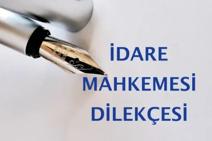 idare-mahkemesi-dilekcesi