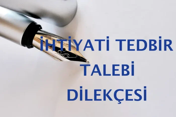 ihtiyati-tedbir-talebi-dilekcesi