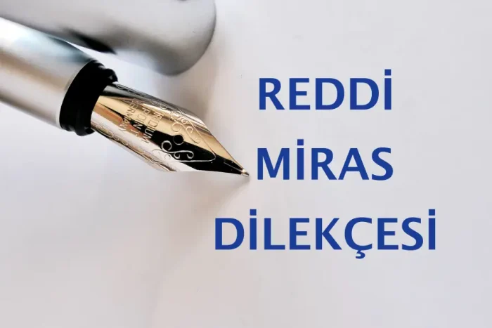 reddi-miras-dilekcesi